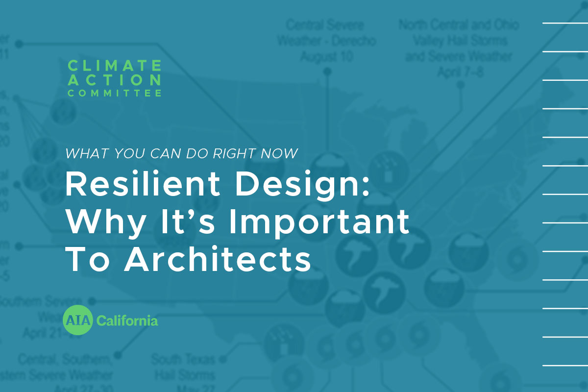 WYCDRN Resilient Design Why Its Important To Architects 1200x800 1