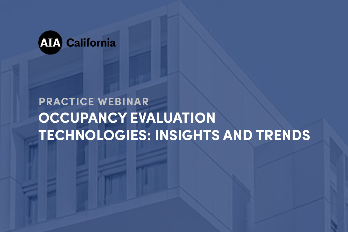 Practice Webinar Occupancy Evaluation Technologies Insights And Trends 1200x800 1