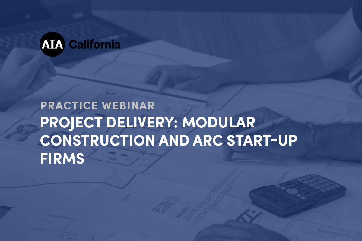Practice Webinar Project Delivery Modular Construction 1200x800 1