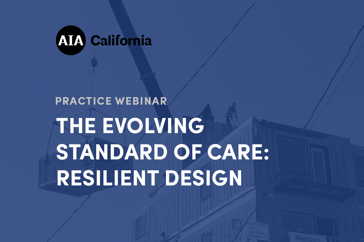 Practice Webinar The Evolving Standard Of Care Resilient Design 1200x800 1