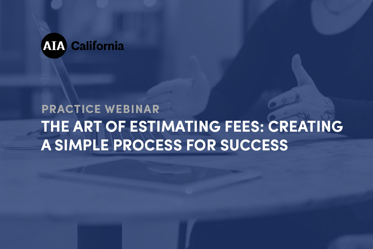 Practice Webinar The Art Of Estimating Fees Creating A Simple Process For Success 1200x800 1