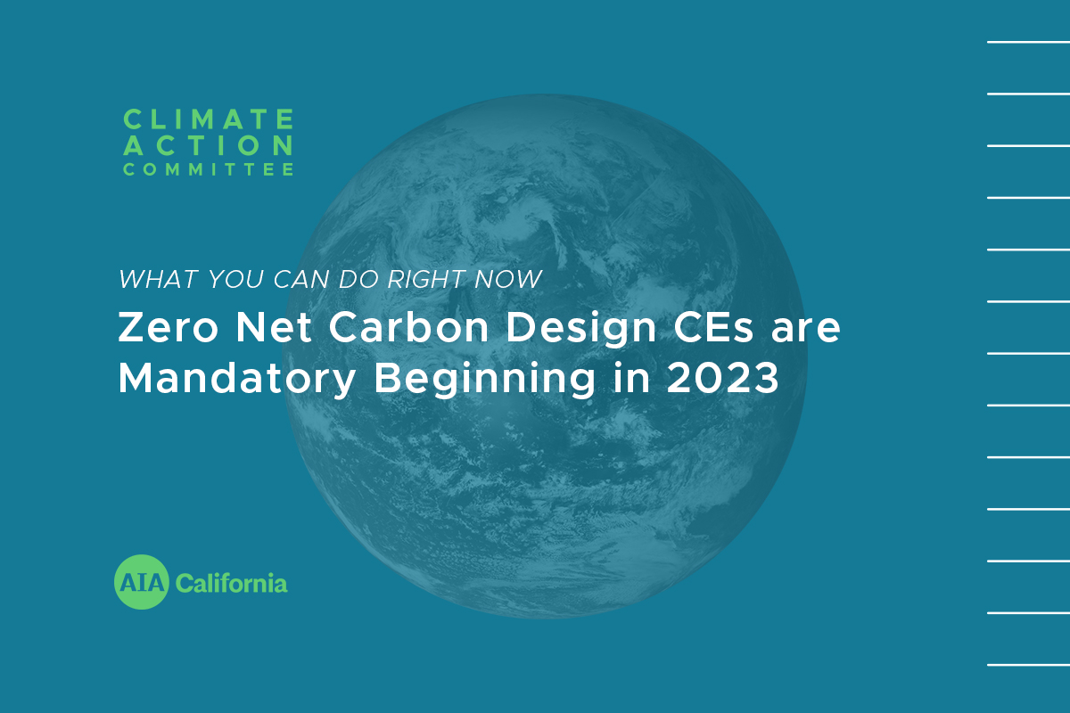 WYCDRN Zero Net Carbon Design CEs Are Mandatory Beginning In 2023 1200x800 1