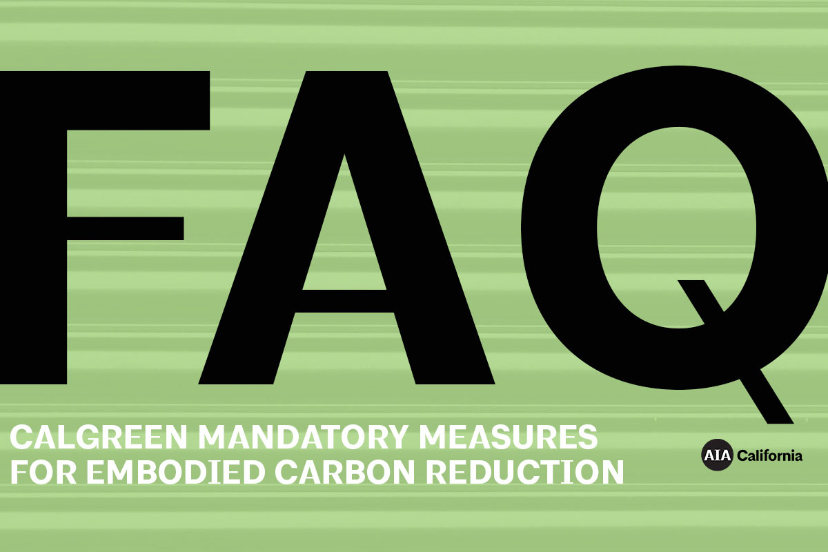 FAQ CALGreen Mandatory Measures For Embodied Carbon Reduction 1