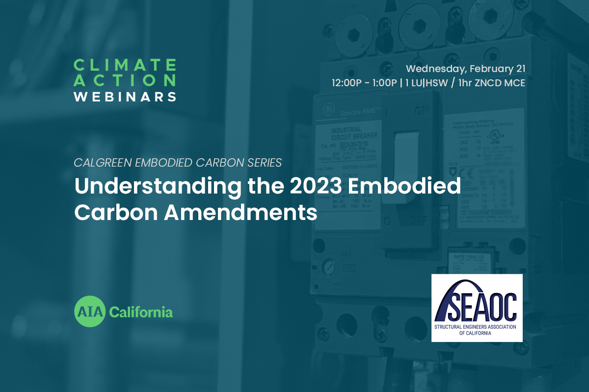 2024 Climate Action Webinar CALGreen Embodied Carbon Series 1 1200x800 4