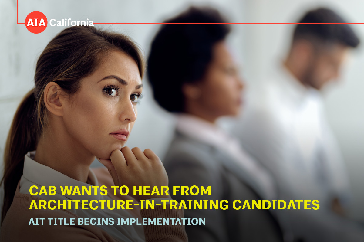 CAB wants to hear from Architecture in Training x